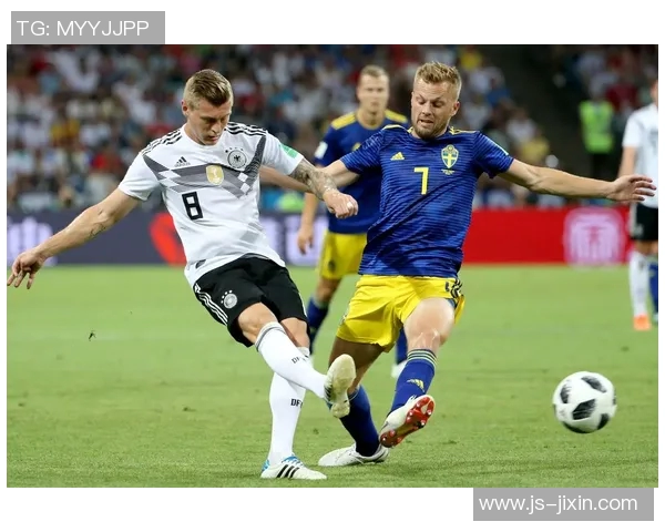 瑞典对德国足球比赛直播视频观看指南与精彩回放分析