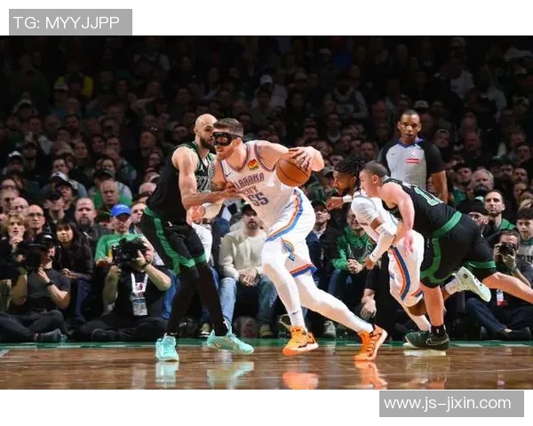 雷霆与凯尔特人对决分析10月26日比赛精彩看点与预测